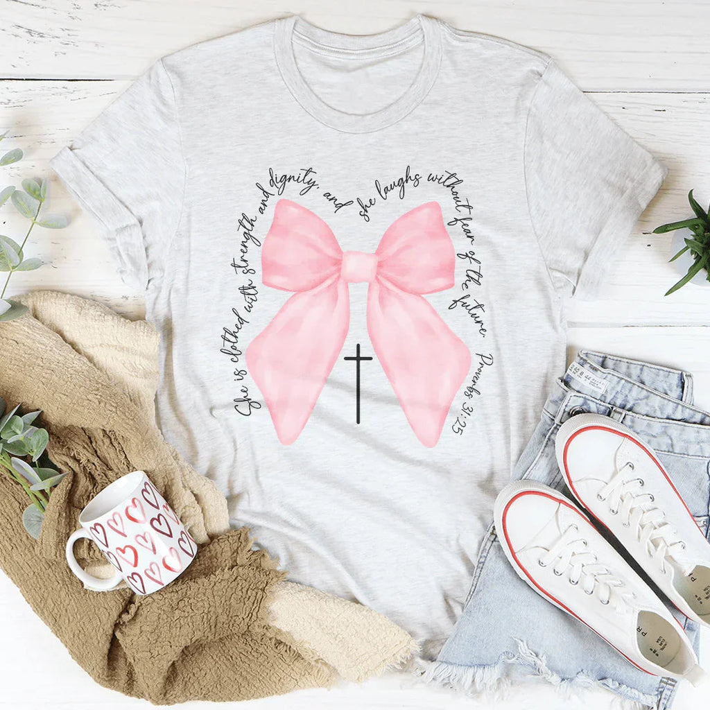She Is Clothed With Strength & Dignity Women's Faith Graphic Tee