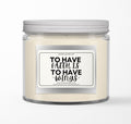 To Have Faith 12oz Soy Wax Candle – Faith-Inspired Gift for Her